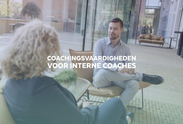 Coachingsvaardigheden voor Interne Coaches